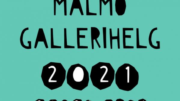 Malmö gallerihelg 2021