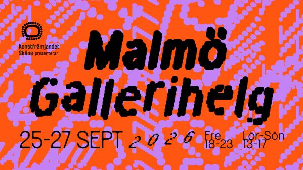 Malmö gallerihelg 2026