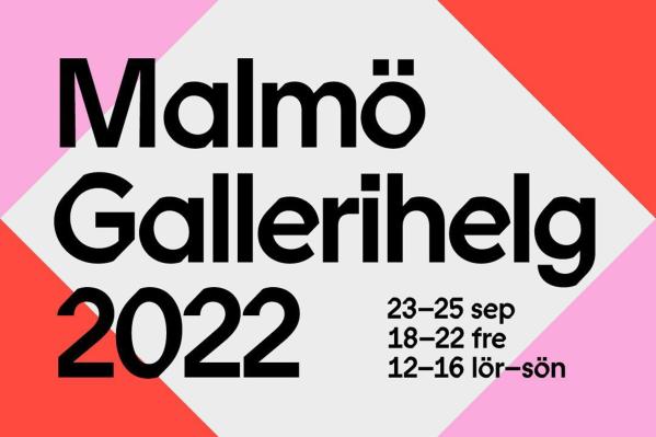 Malmö gallerihelg 2022