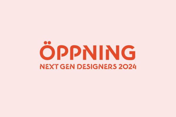 Öppning Next gen designers 2024