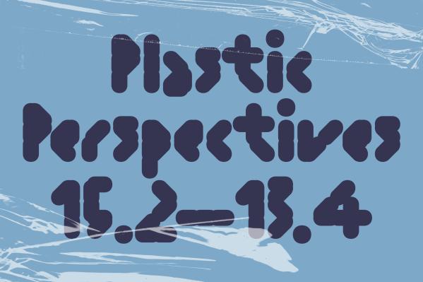 Plastic Perspectives